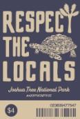 Respect the Locals Sticker - Small