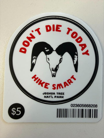 Don't Die Hike Smart Sticker