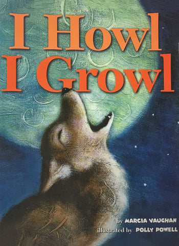 I Howl I Growl - Joshua Tree National Park Association