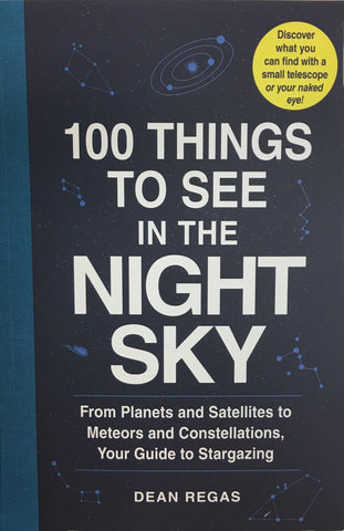 100 Things To See In The Night Sky - Joshua Tree National Park Association