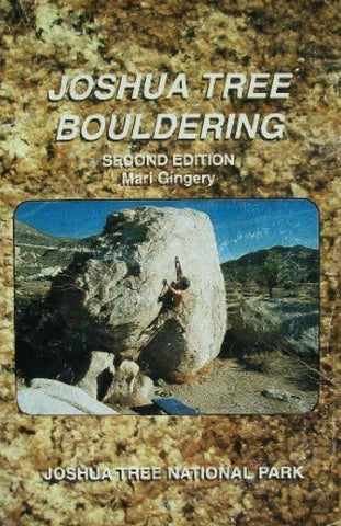 Joshua Tree Bouldering - Second Edition - Joshua Tree National Park Association