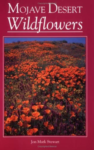 Mojave Desert Wildflowers - Stewart - Joshua Tree National Park Association